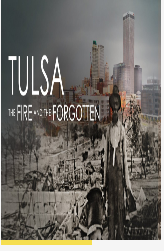 Tulsa: The Fire and the Forgotten 2021