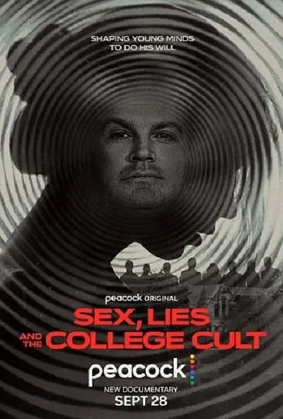 Sex Lies and the College Cult 2022