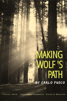 Making Wolf s Path 2022