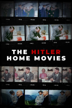 The Hitler Home Movies 2023