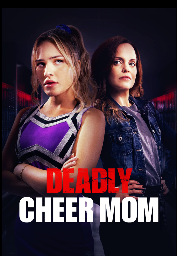 Deadly Cheer Mom 2022