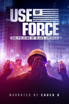 Use of Force: The Policing of Black America 2022