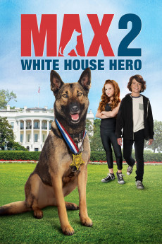 军犬麦克斯2：白宫英雄 2017